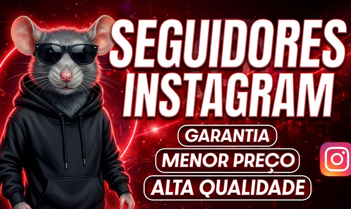[MENOR PREÇO DO SITE] SEGUIDORES INSTAGRAM - CURTIDAS - MENOR PREÇO!