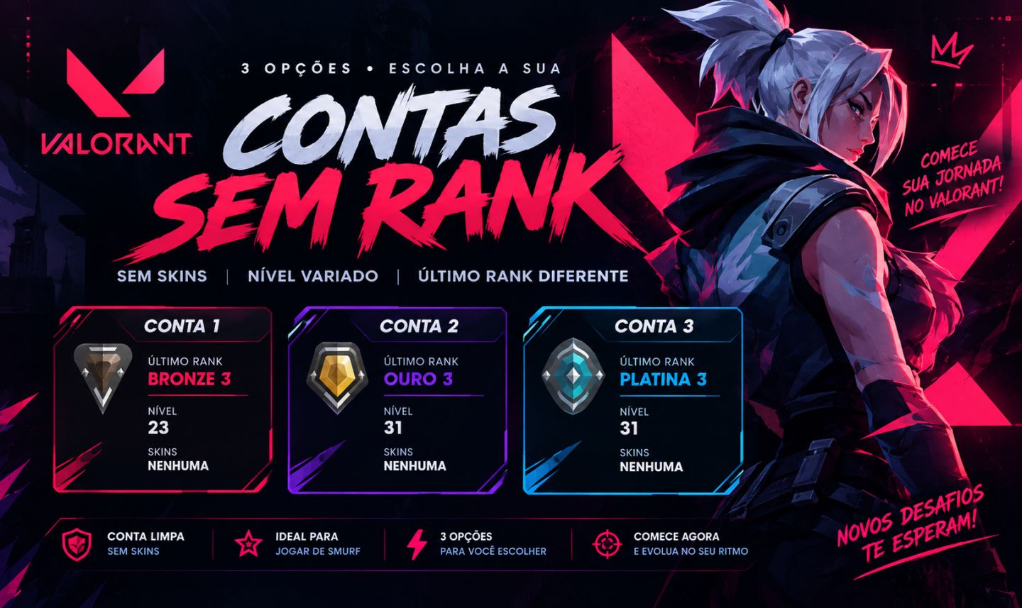 CONTAS VALORANT SEM RANK | SEM SKINS