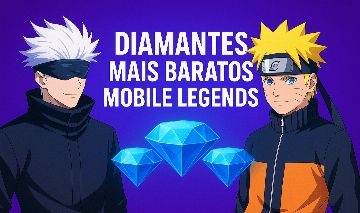 DIAMANTES MAIS BARATOS MOBILE LEGENDS