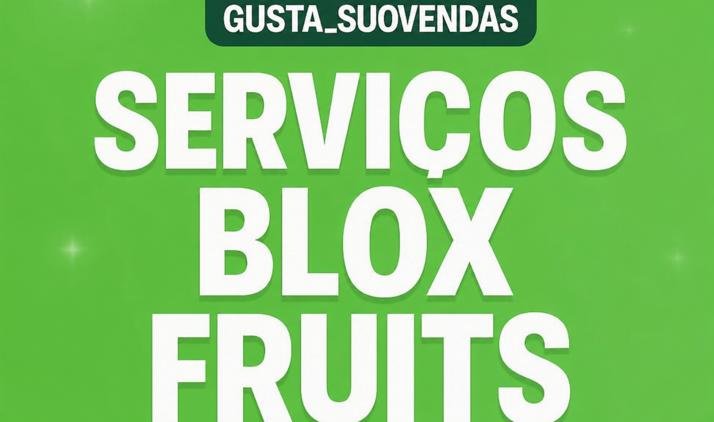 BLOX FRUITS SERVIÇOS [NÃO É CONTA] [Serviço Rápido]