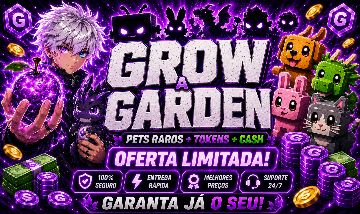 GROW A GARDEN - TOKENS, PETS e CASH! [CRESÇA UM JARDIM] GAG