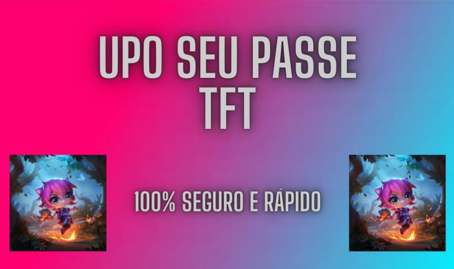 FARMO SEU PASSE NO TFT - ENTREGA RÁPIDA - 100% SEGURO + BRINDE
