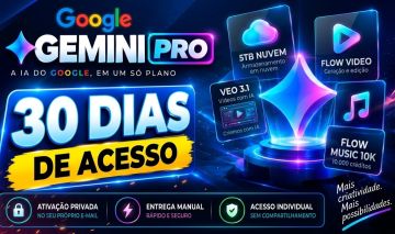 Gemini 3 Pro + 5TB Nuvem + Flow + Veo 3.1 + Antigravity + Omni Flash | 30 Dias