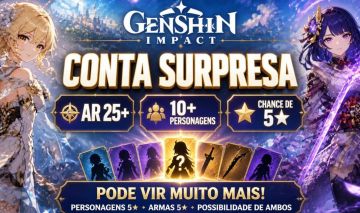 CONTA GENSHIN IMPACT SURPRESA AR 25+ | 10+ PERSONAGENS |
