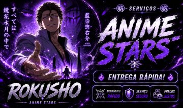 [2.0 UPDT]Anime Stars - Serviços/Up de Conta/Dungeons & Entrega Rápida