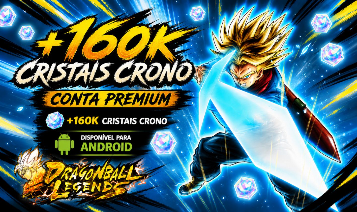 Dragon Ball Legends Conta Premium 160k Cristais Crono