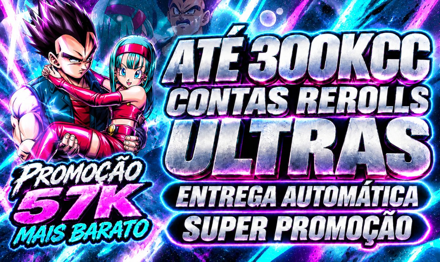 MEGA PROMOÇÃO DRAGON BALL LEGENDS | ULTRAS LR 50K-300KCC IOS/ANDROID MAIS BARATO