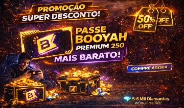 [MAIS BARATO] PASSE BOOYAH 250 DIAMANTES