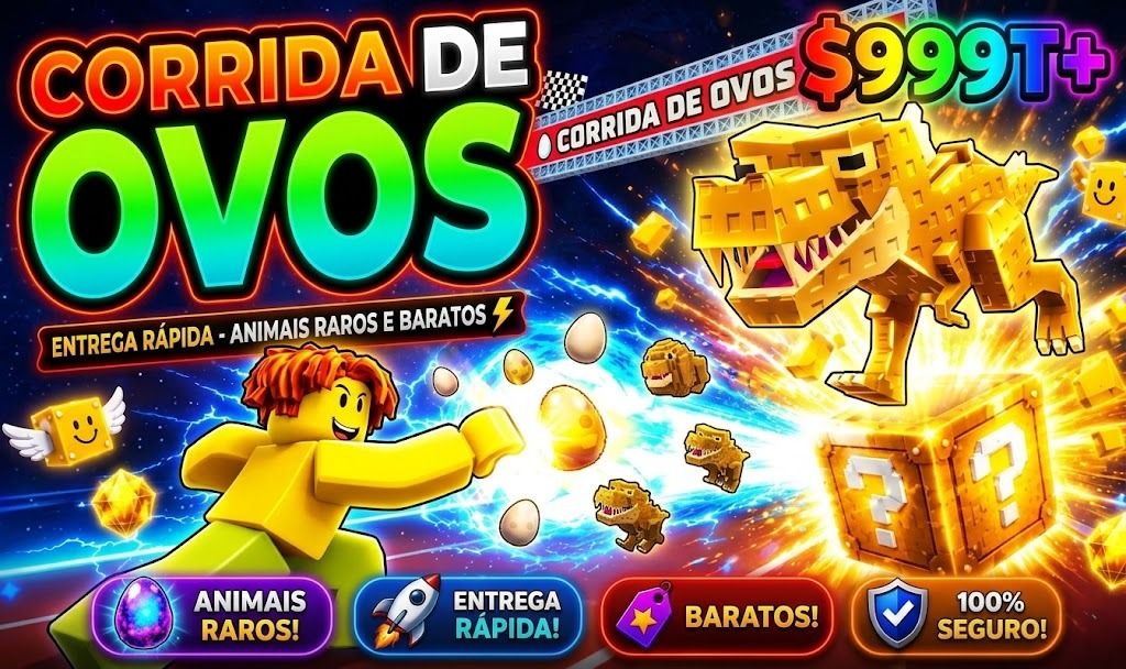 CORRIDA DE OVOS - ROBLOX - ANIMAIS RAROS - MELHORES PREÇOS + BRINDES