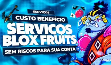 SERVIÇOS BLOX FRUITS