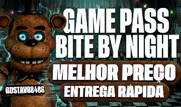 GAME PASS | BITE BY NIGHT - ENTREGA RÁPIDA | MELHOR PREÇO!