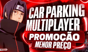 [ENTREGA RÁPIDA] ITENS, GOLDS, DINHEIRO, SERVIÇOS NO CAR PARKING MULTIPLAYER!