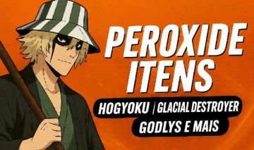 [MENOR PREÇO] PEROXIDE (ROBLOX) HOGYOKU, GLACIAL DESTROYER , GODLYS E MAIS