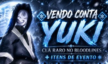 BloodLines Conta Yuki + Item de eventos