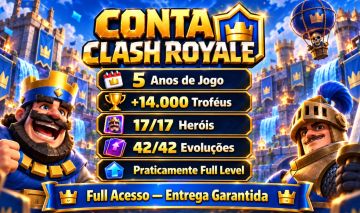 Conta Clash Royale | 5 anos de conta | Full level