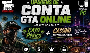 UPAGEM GTA ONLINE PC l CAYO PERICO l CASSINO l COMPLEXO