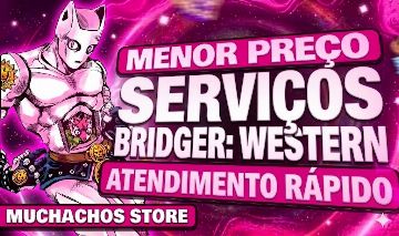 Bridger: WESTERN || Serviços: TIME STOP - KILLS - Rosto [MENOR PREÇO DO SITE]