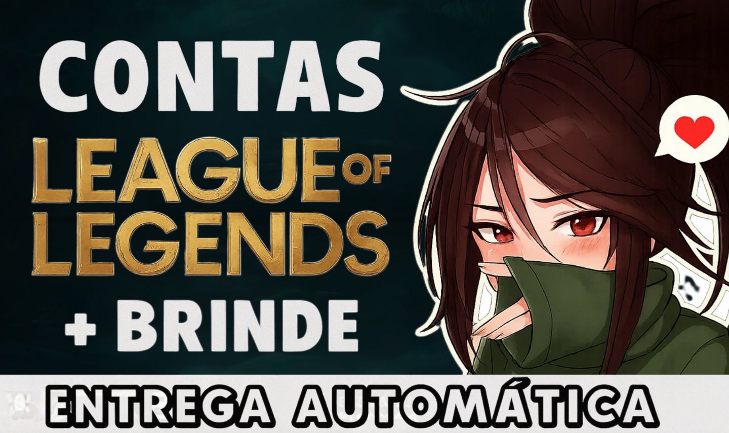 CONTAS LOL SMURF +1 BRINDE - IDADE VERIFICADA - HANDLEVEL - ENTREGA AUTOMÁTICA