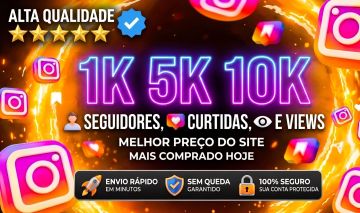 SEGUIDORES INSTAGRAM - CURTIDAS E VIEWS - MELHOR PREÇO!