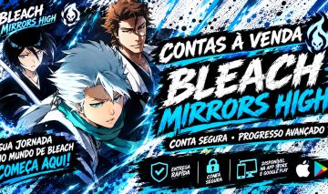 Bleach Mirros High | Contas Reroll!