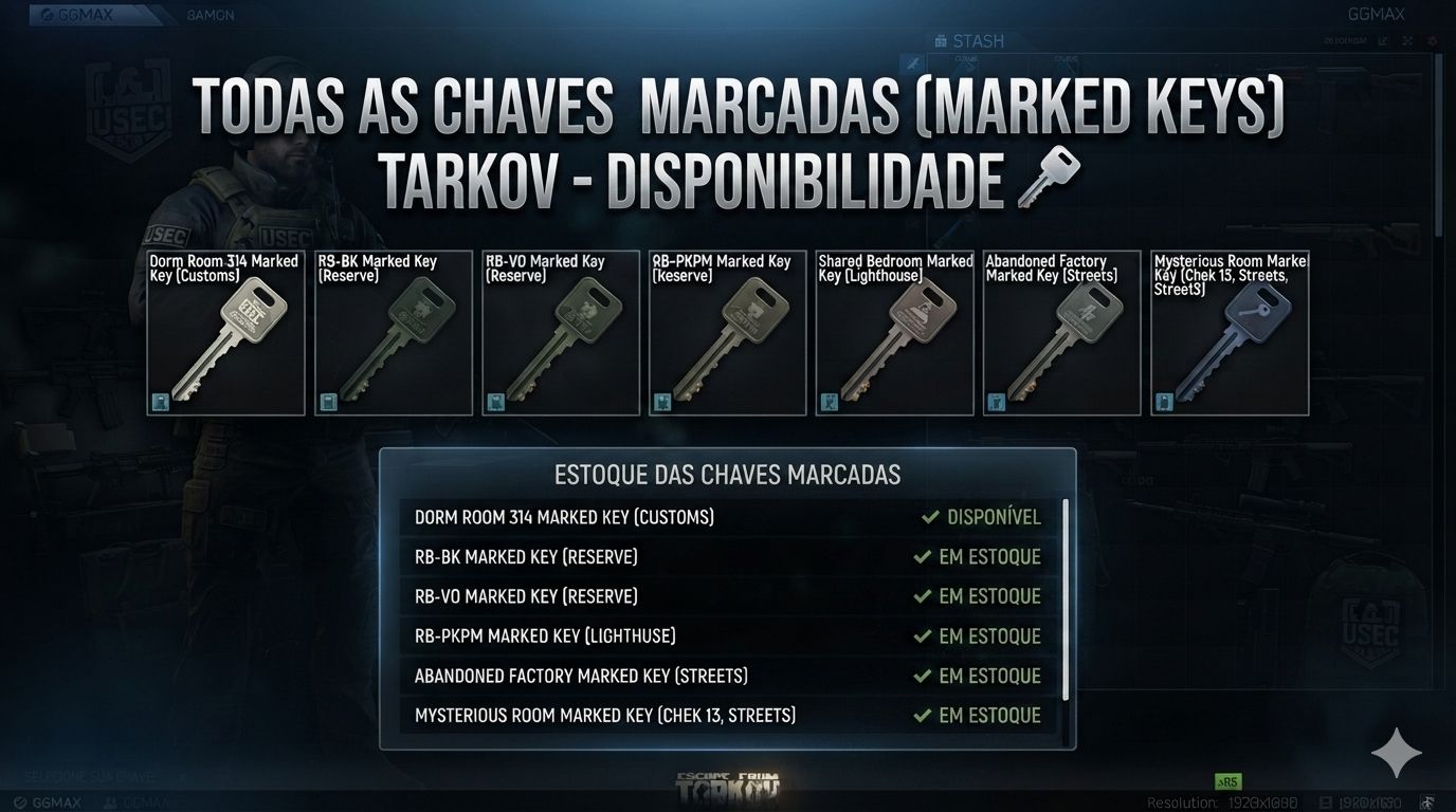 PvP Season ..TODAS AS CHAVES MARCADAS (MARKED KEYS) TARKOV - PREÇO DINÂMICO