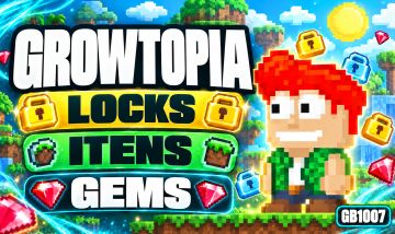 [UNICO DO SITE] GROWTOPIA LOCKS - ITENS - GEMS E MUITO MAIS ! [PREÇO BAIXO]