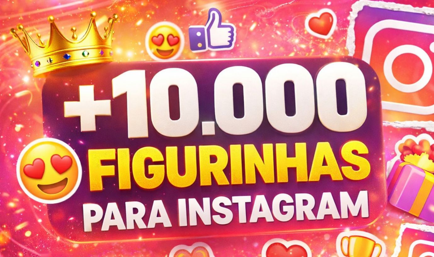 +10.000 FIGURINHAS PARA INSTAGRAM + BÔNUS [ENTREGA IMEDIATA]
