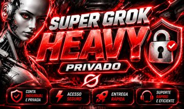 (MENOR PREÇO) SUPER GROK HEAVY (ULTRA) - PLANO TOP PRIVADO - SITE OFICIAL