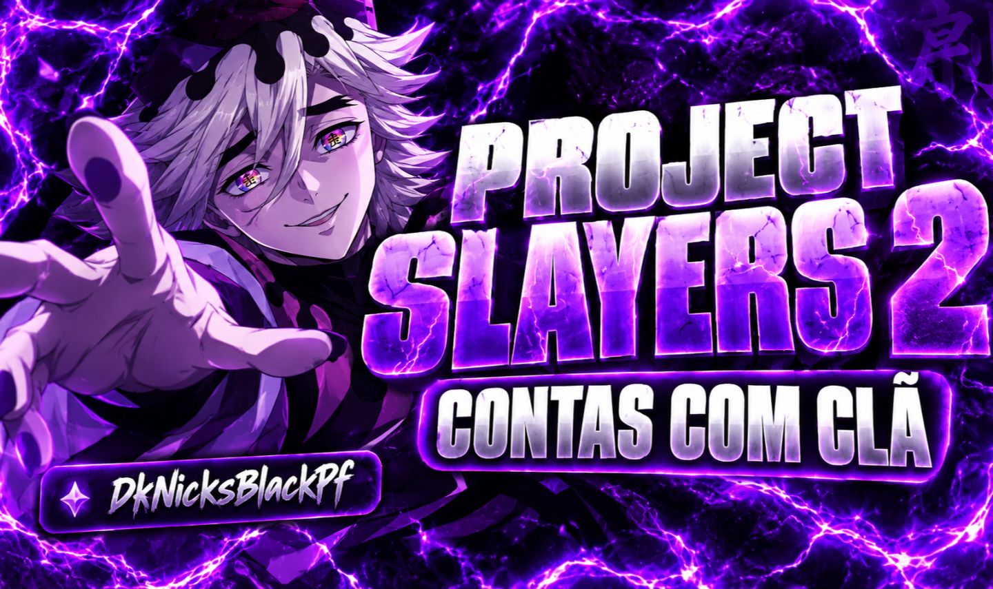 PROJECT SLAYERS 2 | CONTAS COM CLANS RAROS PREÇO BAIXO!