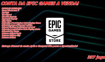 Venda de Conta Epic Games! Varios Jogos e incluindo conta do Fortnite!