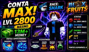 CONTA BLOX FRUITS MAX 2800 + SHARK + PHOENIX + LIGHTNING + PALE SCARF