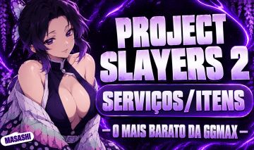 (PRØMØÇÃØ) PROJECT SLAYERS | SERVIÇOS & ITENS | RELEASE!