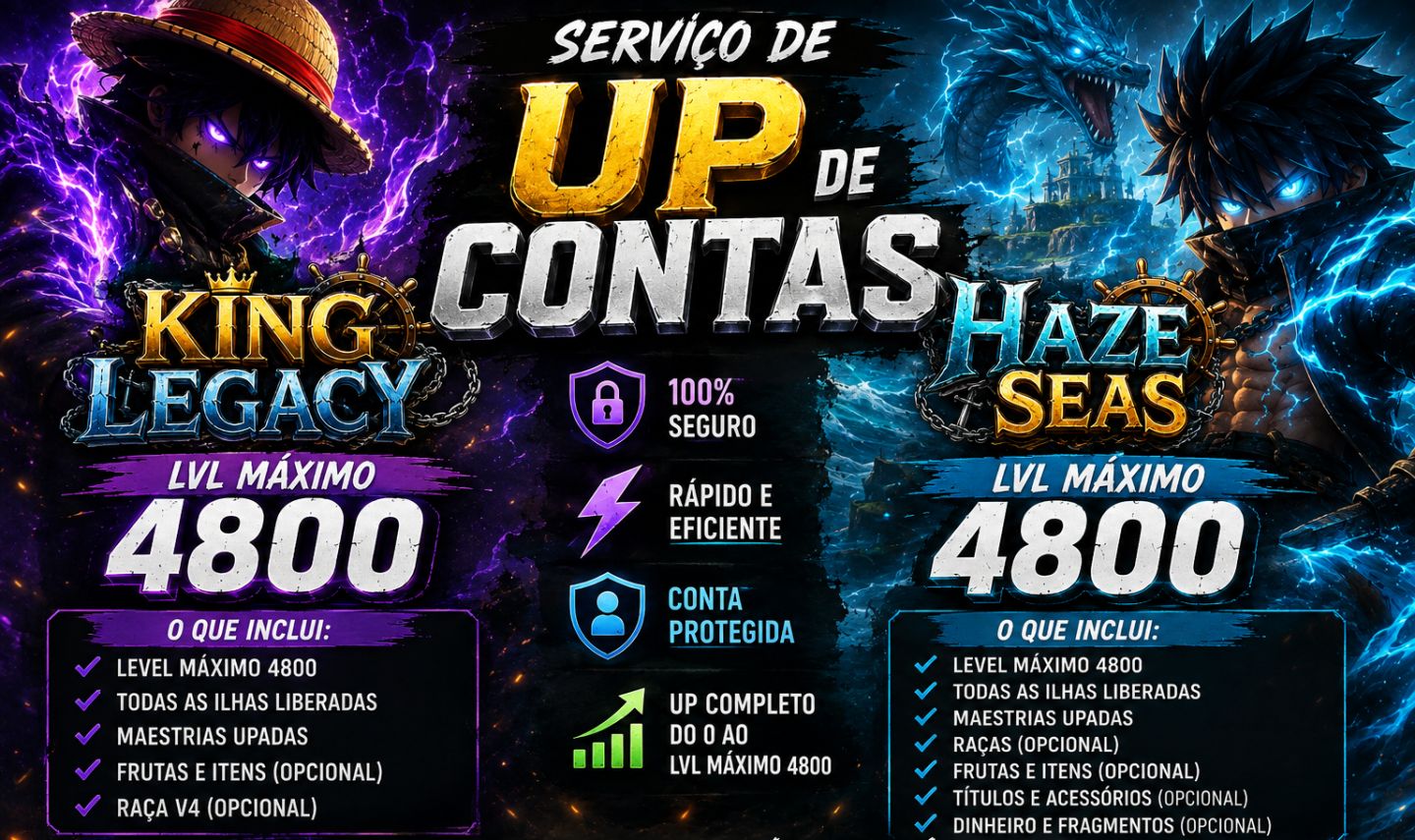 UP CONTAS HAZE SEAS E KING LEGACY