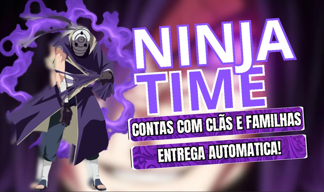 [RINNEGAN 50% OFF] NINJA TIME CONTAS COM CLÃS E FAMILIAS