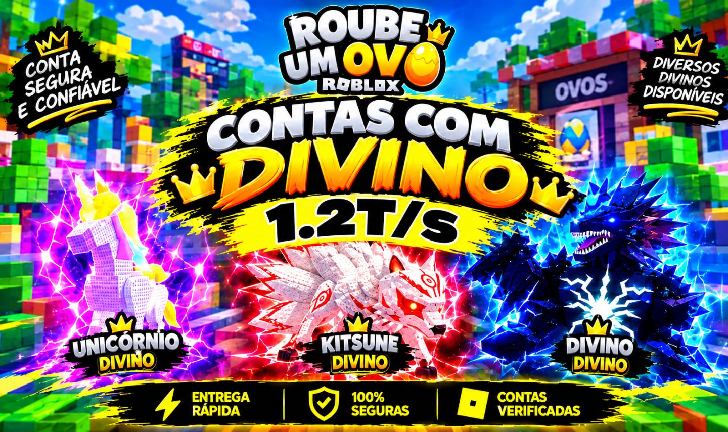 25b/s Até 6Ts (CONTAS COM DIVINO STEAL AN EGGS/ roube um ovo)