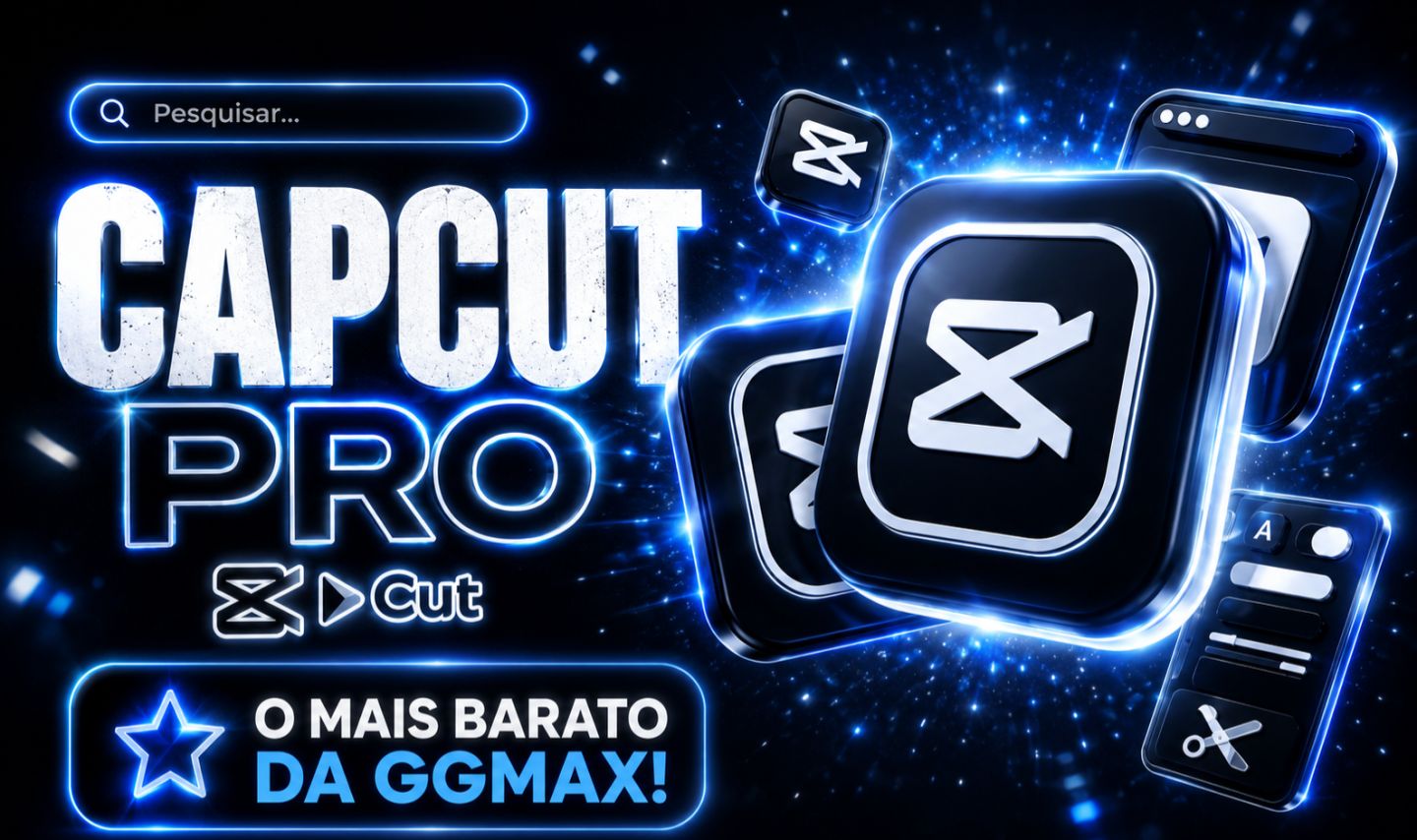 CAPCUT PRO 30 DIAS | O MAIS BARATO DO GGMAX
