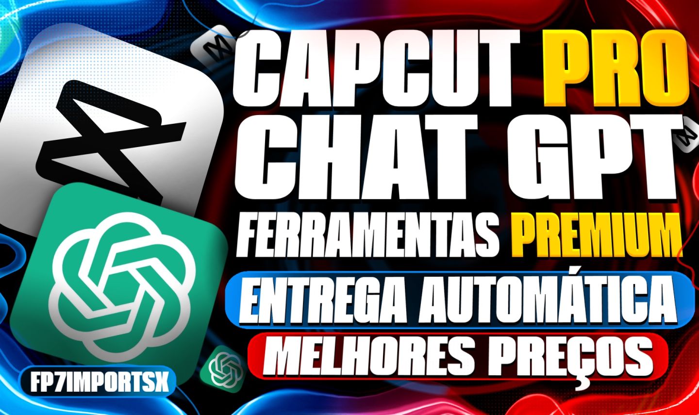 CAPCUT PRO | CHAT GPT | CANVA | CAP CUT PRIVADO 7 / 30 DIAS ENTREGA AUTOMATICA