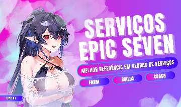 Serviços Epic Seven - Farm e Up para Dominar o Jogo!
