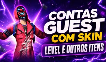 CONTAS GUEST COM SKINS // LEVEL // ITENS // ENTRE OUTROS [NO SEU GMAIL]