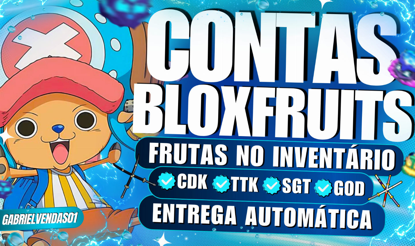 [DESCONTO 40%] CONTAS BLOX FRUITS COM CDK/TTK/KITSUNE/SGT/GOD/FRUTAS NO INV