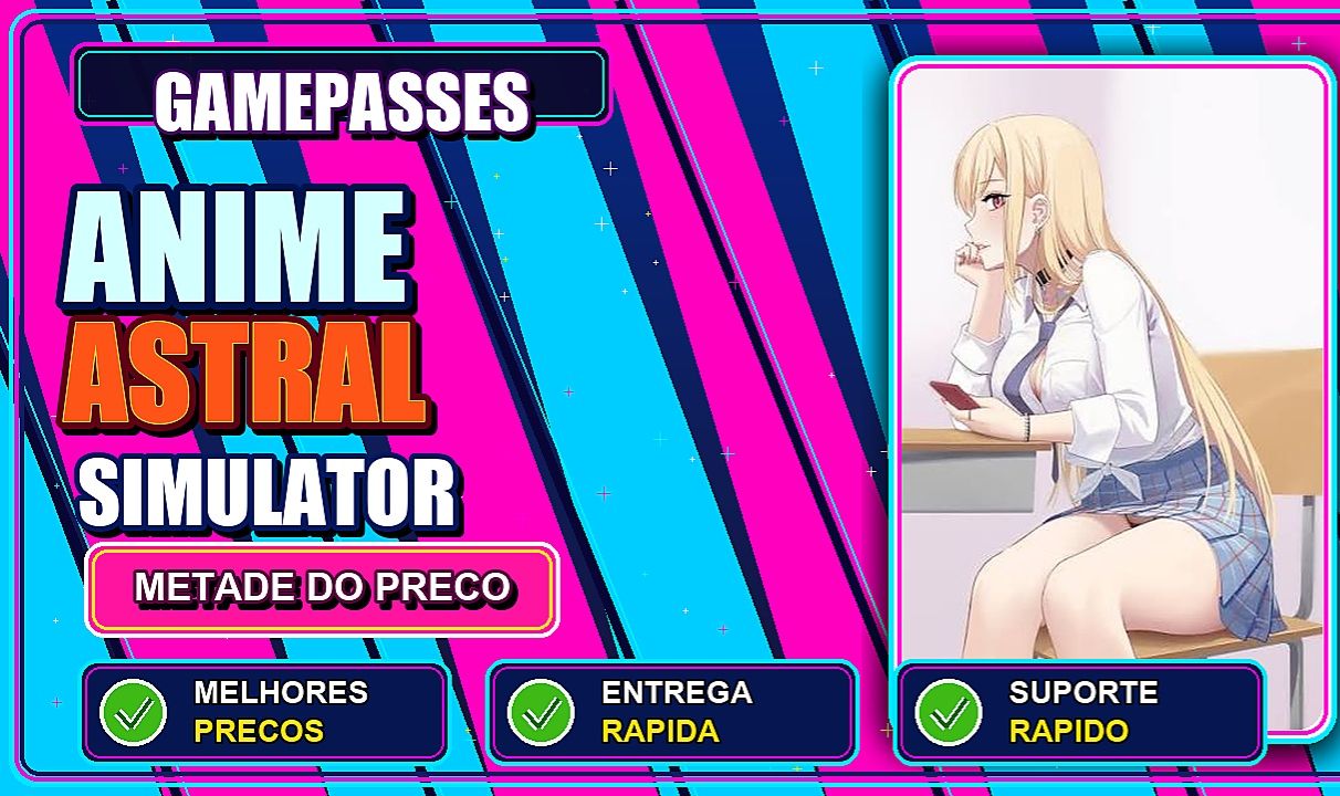 [TUDO POR 4.99] GAMEPASS ANIME ASTRAL SIMULATOR