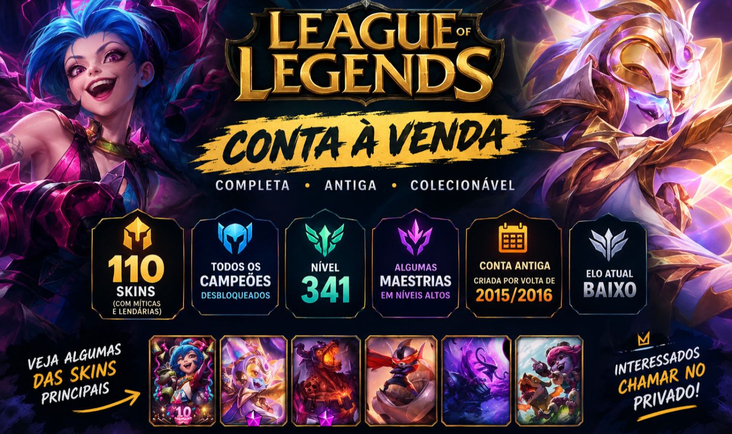 LoL CONTA LV. 341 | 110 SKINS | TODOS OS CAMPEÕES | CONTA ANTIGA 2015/16