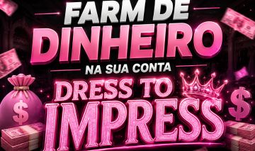 DINHEIRO NA SUA CONTA DRESS TO IMPRESS