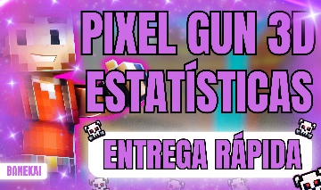Aumente Suas Estatísticas no PIXEL GUN 3D - [ENTREGA RÁPIDA]