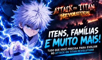 ATTACK ON TITAN REVOLUTION ITENS & FAMÍLIAS