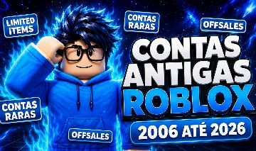 CONTAS ROBLOX 2007/2008/2009/2010/2011/2012/2013 OFFSALES/LIMITEDS + BRINDES