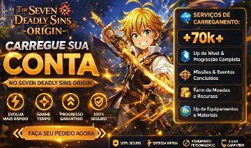 Faz-Tudo Seven Deadly Sins Origin- CARREGO ABISMO!