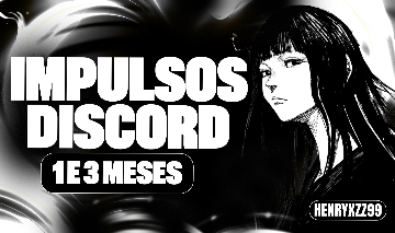 [PROMOÇÃO]IMPULSOS/BOOSTER SERVIDOR DISCORD MENSAL OU TRIMENSAL / GARANTIA GGMAX
