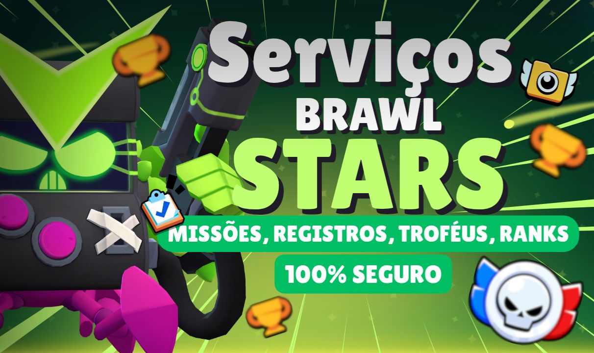 SERVIÇOS BRAWL STARS - MELHOR PREÇO DA GGMAX