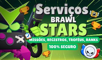 SERVIÇOS BRAWL STARS - MELHOR PREÇO DA GGMAX